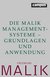 E-Book Die Malik ManagementSysteme - Grundlagen und Anwendung