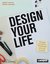 E-Book Design Your Life