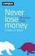 Never lose money