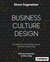 E-Book Business Culture Design (englische Ausgabe)