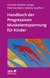 E-Book Handbuch der Progressiven Muskelentspannung für Kinder (Leben Lernen, Bd. 232)