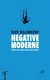 Negative Moderne