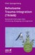 E-Book Behutsame Trauma-Integration (TRIMB) (Leben Lernen, Bd. 275)