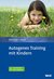 E-Book Autogenes Training mit Kindern