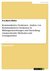 E-Book Kommunikative Strukturen - Analyse von Kommunikativen Strukturen in Bildungseinrichtungen und Darstellung entsprechender Methoden und Lösungsansätze