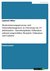 E-Book Modernisierungsprozesse und Nationalismusgenese in Osteuropa im 19. Jahrhundert - Interdisziplinäre Fallanalyse anhand ausgewählter Beispiele: Dalmatien und Galizien