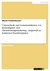 E-Book Unterschiede und Gemeinsamkeiten von Konsumgüter- und Dienstleistungsmarketing - dargestellt an konkreten Praxisbeispielen