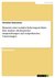 E-Book Elemente einer sozialen Sicherung im Islam: Eine Analyse idealtypischer Ausgestaltungen und realpolitischer Umsetzungen
