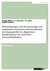 E-Book Wahrnehmungen und Beobachtungen der Organisation, Institution und Interaktionen der Eingangshalle des allgemeinen Krankenhauses der Stadt Wien - Universitätskliniken