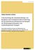 E-Book Untersuchung des Zusammenhangs von Kaufpreis und erzielbarem Jahresrohertrag für frei finanzierten Wohnraum am Beispiel des Wohnungs(teil)marktes der Landeshauptstadt Stuttgart