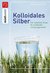 E-Book Kolloidales Silber