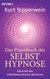 E-Book Das Praxisbuch der Selbsthypnose