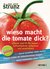 E-Book Wieso macht die Tomate dick?