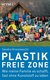 E-Book Plastikfreie Zone