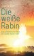 E-Book Die weiße Rabin