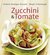 E-Book Zucchini und Tomate