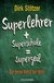 E-Book Superlehrer, Superschule, supergeil