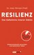 E-Book Resilienz - Das Geheimnis innerer Stärke