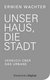 E-Book Unser Haus, die Stadt (E-Book-Only)
