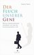 E-Book Der Fluch unserer Gene