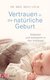 E-Book Vertrauen in die natürliche Geburt