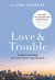 E-Book Love & Trouble