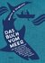 E-Book Das Buch vom Meer oder Wie zwei Freunde im Schlauchboot ausziehen, um im Nordmeer einen Eishai zu fangen, und dafür ein ganzes Jahr brauchen