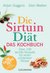 E-Book Die Sirtuin-Diät - Das Kochbuch