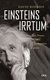 E-Book Einsteins Irrtum