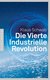 E-Book Die Vierte Industrielle Revolution