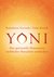 E-Book Yoni - die spirituelle Dimension weiblicher Sexualität entdecken