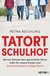 E-Book Tatort Schulhof