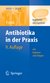 E-Book Antibiotika in der Praxis mit Hygieneratschlägen