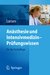 E-Book Anästhesie und Intensivmedizin - Prüfungswissen