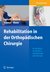 E-Book Rehabilitation in der Orthopädischen Chirurgie