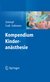 E-Book Kompendium Kinderanästhesie