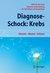 E-Book Diagnose-Schock: Krebs