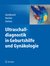 E-Book Ultraschalldiagnostik in Geburtshilfe und Gynäkologie