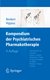 E-Book Kompendium der Psychiatrischen Pharmakotherapie