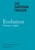 E-Book Die großen Fragen - Evolution