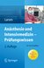 E-Book Anästhesie und Intensivmedizin - Prüfungswissen