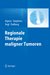 E-Book Regionale Therapie maligner Tumoren