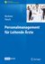 E-Book Personalmanagement für Leitende Ärzte