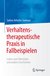 E-Book Verhaltenstherapeutische Praxis in Fallbeispielen