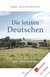 E-Book Die letzten Deutschen