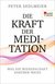 E-Book Die Kraft der Meditation