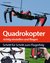 E-Book Quadrokopter richtig einstellen, tunen und fliegen