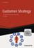 Customer Strategy - inkl. Arbeitshilfen online