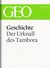 E-Book Geschichte: Der Urknall des Tambora (GEO eBook Single)