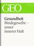 E-Book Gesundheit: Bindegewebe - unser innerer Halt (GEO eBook Single)